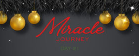 miracle journal day 21